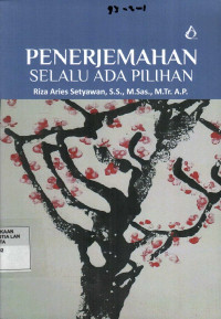 Image of Penerjemahan Selalu Ada Pilihan