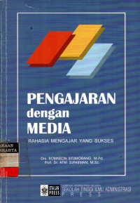 Pengajaran Dengan Media: Rahasia Mengajar Yang Sukses