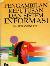 Image of Pengambilan Keputusan dan Sistem Informasi