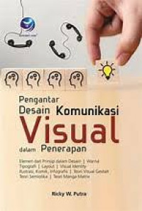Image of Pengantar Desain Komunikasi Visual Dalam Penerapan