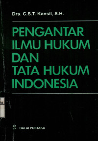 Pengantar Ilmu Hukum dan Tata Hukum Indonesia