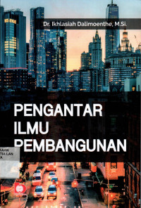 Pengantar Ilmu Pembangunan