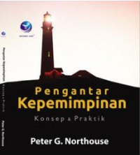 Image of Pengantar Kepemimpinan: Konsep dan Praktik
