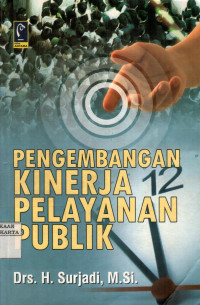 Pengembangan Kinerja Pelayanan Publik