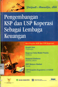 Pengembangan KSP dan USP Koperasi Sebagai Lembaga Keuangan
