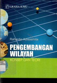 Pengembangan Wilayah: Konsep dan Teori