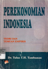 Perekonomian Indonesia: Teori dan Temuan Empiris