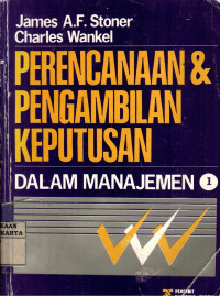 Image of Perencanaan Dan Pengambilan Keputusan Dalam Manajemen