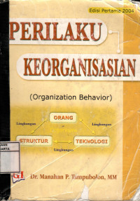 Perilaku Keorganisasian = (Organization Behavior)