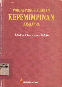 Pokok-Pokok Pikiran Kepemimpinan Abad 21