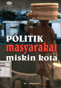 Politik Masyarakat Miskin Kota