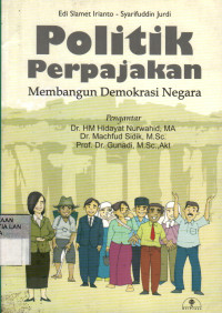 Politik Perpajakan Membangun Demokrasi Negara