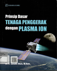 Image of Prinsip Dasar Tenaga Penggerak Dengan Plasma Ion