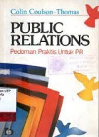 Public Relations: Pedoman Praktis untuk PR