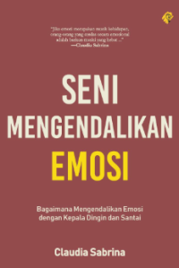 Image of SENI MENGENDALIKAN EMOSI