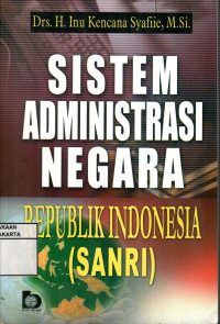 Sistem Administrasi Negara Republik Indonesia (SANRI)