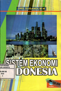 Sistem Ekonomi Indonesia