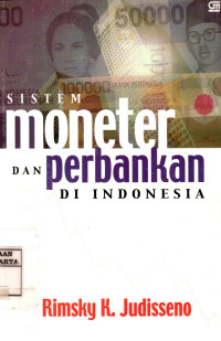 Sistem Moneter dan Perbankan Di Indonesia