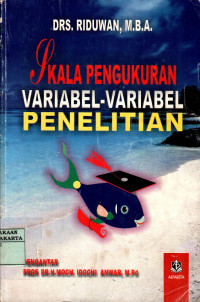 Skala Pengukuran Variabel-Variabel Penelitian