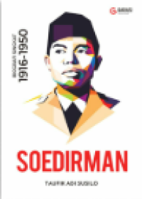 Image of SOEDIRMAN: Biografi Singkat 1916-1950