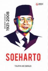 Image of SOEHARTO: Biografi Singkat 1921-2008