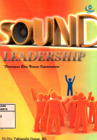 Image of Sound Leadership: Paradigma Baru Nuansa Kepemimpinan