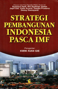 Strategi Pembangunan Indonesia Pasca IMF