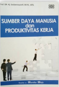 Sumber Daya Manusia dan Produktivitas Kerja