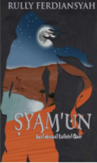 Image of SYAM'UN: Asal Muasal Lailatul Qodr