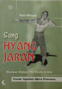 Image of Tari Ritual Sang Hyang Jaran: Warisan Budaya Pra Hindu di Bali
