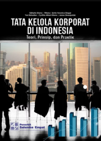 Image of Tata Kelola Korporat di Indonesia: Teori, Prinsip, dan Praktik