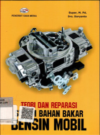 Image of Teori Dan Reparasi Sistem Bahan Bakar Bensin Mobil