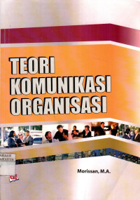 Teori Komunikasi Organisasi