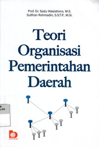 Teori Organisasi Pemerintahan Daerah