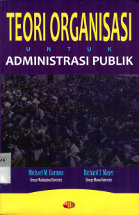 Teori Organisasi Untuk Administrasi Publik