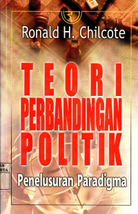 Teori Perbandingan Politik: Penelusuran Paradigma