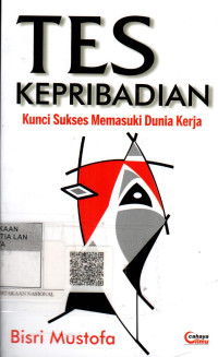 Tes Kepribadian: Kunci Sukses Memasuki Dunia Kerja