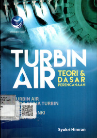 Image of Turbin Air: Teori Dan Dasar Perencanaan