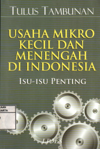 Usaha Mikro Kecil dan Menengah Di Indonesia Isu-Isu Penting