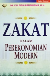 Zakat Dalam Perekonomian Modern: Kajian Ekonomi