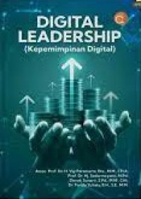 Digital Leadership = (Kepemimpinan Digital)