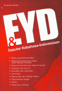EYD Dan Seputar Kebahasa-Indonesiaan