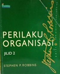 Perilaku Organisasi (Jilid 2)